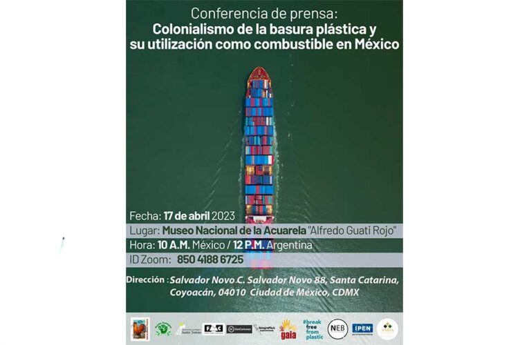 Conferencia de prensa: Colonialismo de la basura plástica y su utilización como combustible en México